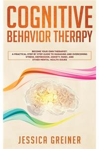 Cognitive Behavior Therapy