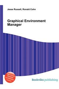 Graphical Environment Manager
