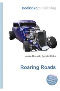 Roaring Roads