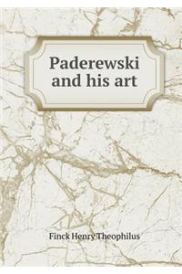 Paderewski and His Art