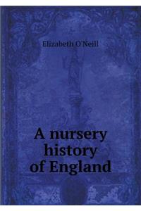 A Nursery History of England