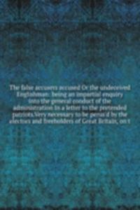 false accusers accused Or the undeceived Englishman