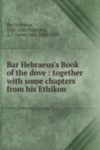 Bar Hebraeus's Book of the dove