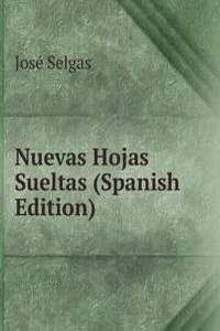 Nuevas Hojas Sueltas (Spanish Edition)