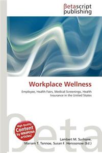 Workplace Wellness