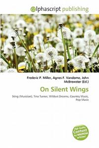 On Silent Wings
