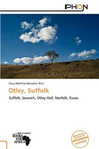 Otley, Suffolk