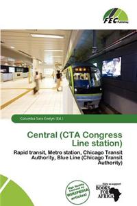 Central (CTA Congress Line Station)