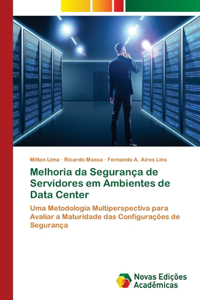 Melhoria da Segurança de Servidores em Ambientes de Data Center