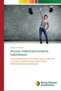 Alunos matematicamente habilidosos