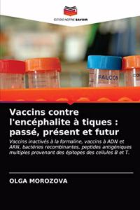Vaccins contre l'encéphalite à tiques