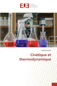 Cinétique et thermodynamique