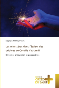 Les ministères dans l'Eglise