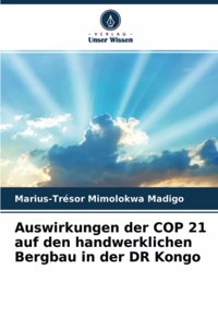 Auswirkungen der COP 21 auf den handwerklichen Bergbau in der DR Kongo