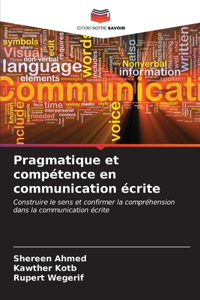 Pragmatique et compétence en communication écrite