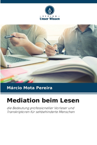 Mediation beim Lesen