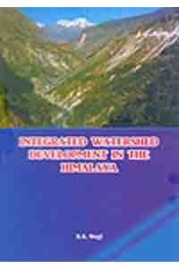 Integrated Watershed Development In The Himalaya