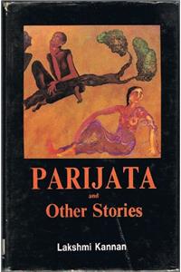 Parijata and Other Stories: Tamil Short Stories in Translation