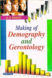 Making Of Demography And Gerontology