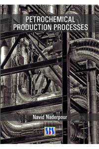 Petrochemical Production Processes