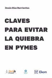 Claves Para Evitar La Quiebra En Pymes