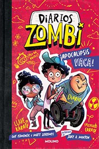 Diarios Zombi 1 - Â¡Apocalipsis vaca!