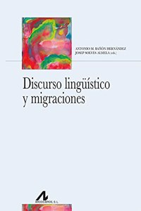 Discurso linguistico y migraciones