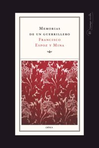 Memorias de un guerrillero (1808-1914)