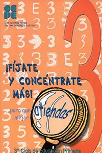 Â¡Fijate y Concentrate Mas! Cuaderno 3