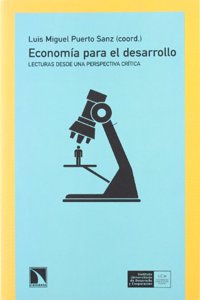 Economia informal para el desarrollo: Lecturas desde una perspectiva critica (Mayor) (Spanish Edition)