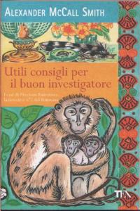 Utili consigli per il buon investigatore