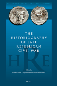 Historiography of Late Republican Civil War