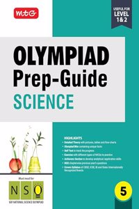 MTG Olympiad Prep-Guide Class 5 Science (NSO) - Detailed Theory, NSO Chapterwise Previous Years Questions with Self Test For SOF 2025-26 Exam