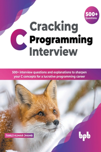 Cracking C Programming Interview