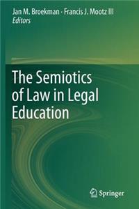 Semiotics of Law in Legal Education