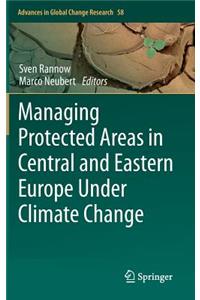 Managing Protected Areas in Central and Eastern Europe Under Climate Change