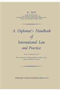 Diplomat's Handbook of International Law and Practice