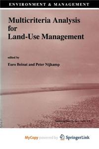 Multicriteria Analysis for Land-Use Management