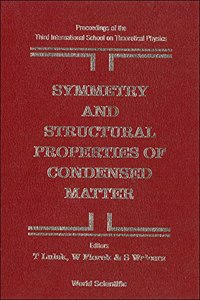 Symmetry and Structural Properties of Condensed Matter, Proceedings of the 3rd International School on Theoretical Physics