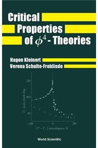 Critical Properties of Phi4- Theories