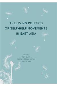 Living Politics of Self-Help Movements in East Asia