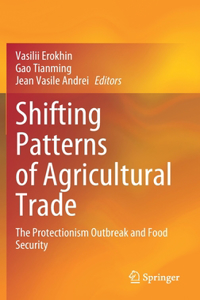 Shifting Patterns of Agricultural Trade