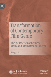 Transformation of Contemporary Film Genre