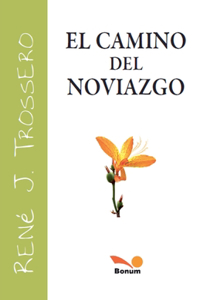 camino del noviazgo