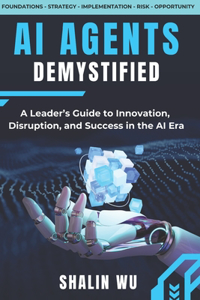 AI Agents Demystified