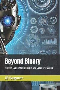 Beyond Binary