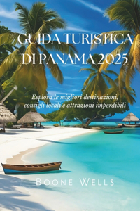 Guida turistica di Panama 2025
