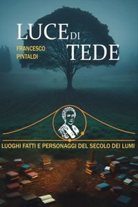 Luce di tede