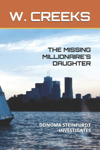 Missing Millionaire's Daughter