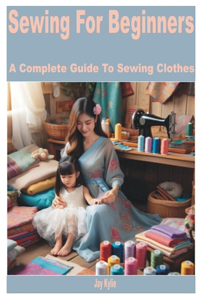 Sewing for Beginners